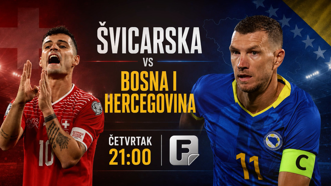 Švicarska - Bosna i Hercegovina, večeras u 21:00